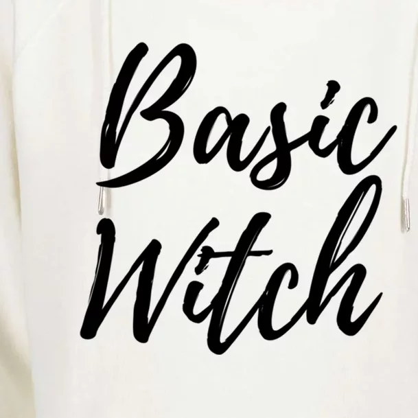 Basic Witch Gift Womens Funnel Neck Pullover Hood