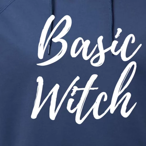 Basic Witch Gift Performance Fleece Hoodie