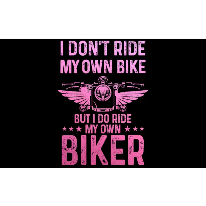 Biker Wife Girl I Ride My Own Biker Funny Motorcycle Bumper Sticker