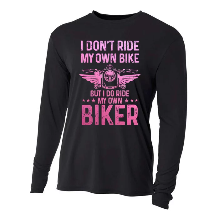 Biker Wife Girl I Ride My Own Biker Funny Motorcycle Cooling Performance Long Sleeve Crew