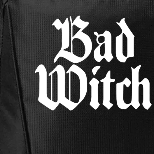 Bad Witch Good Witch Gothic Cool Gift City Backpack