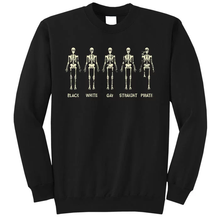 Black White Gay Straight Pirate Skeleton Human Right Tall Sweatshirt