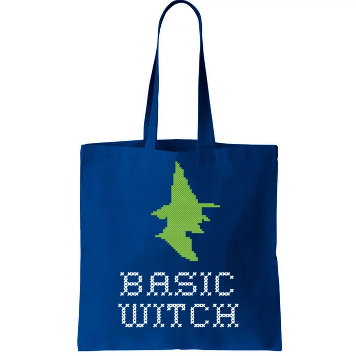 Basic Witch Halloween Original Funny Quote Saying Graphic Meaningful Gift Tote Bag