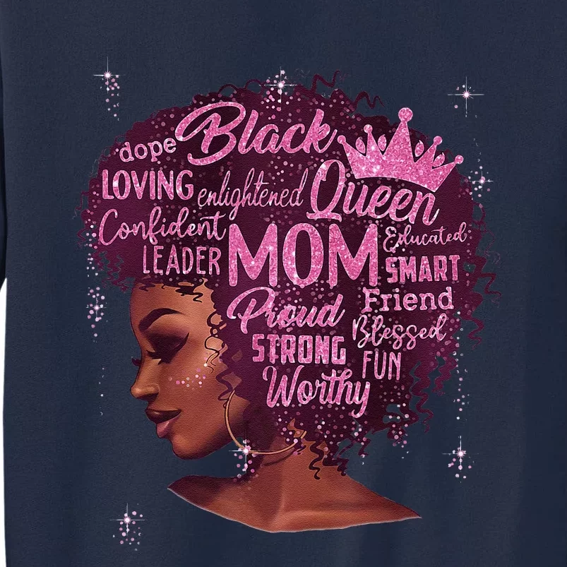 Black Women Happy Mothers Day Mom African American Gifts Tall Sweatshirt