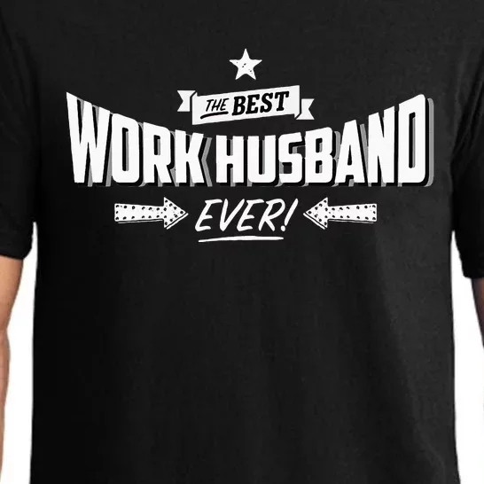 Best Work Husband Ever Work Gift Pajama Set