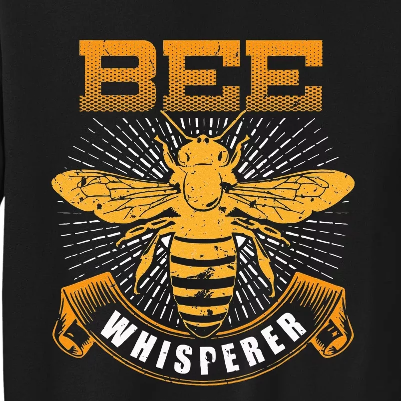 Bee Whisperer Honey Farmer Beekeeper Beekeeping Tall Sweatshirt