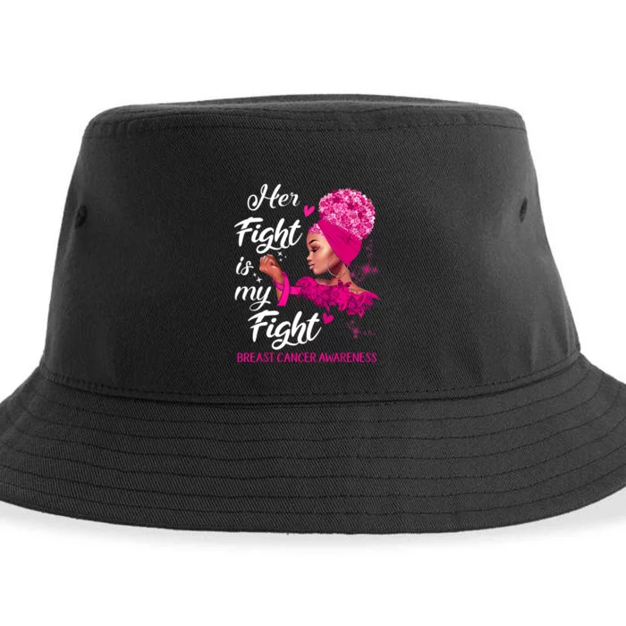 Black Women_ Her Fight Is My Fight Breast Cancer Awareness Sustainable Bucket Hat