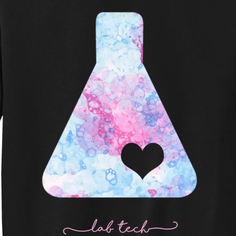 Beaker With Heart Gift Medical Lab Tech Love Lab Week Gift Tall Sweatshirt