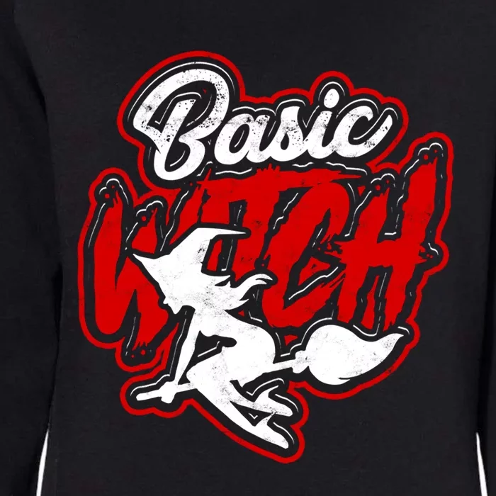 Basic Witch Haunted And Spooky Halloween Basic Witch Cool Gift Womens California Wash Sweatshirt