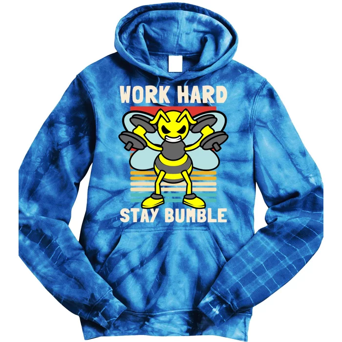 Bee Work Hard Stay Bumble Weightlifting Bees Gym Pun Humble Gift Tie Dye Hoodie