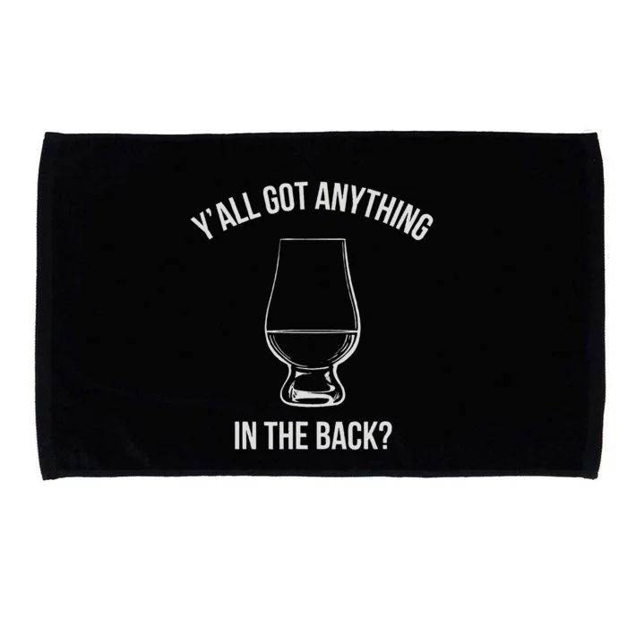 Bourbon Whiskey Hunting Got Anything In Back Microfiber Hand Towel