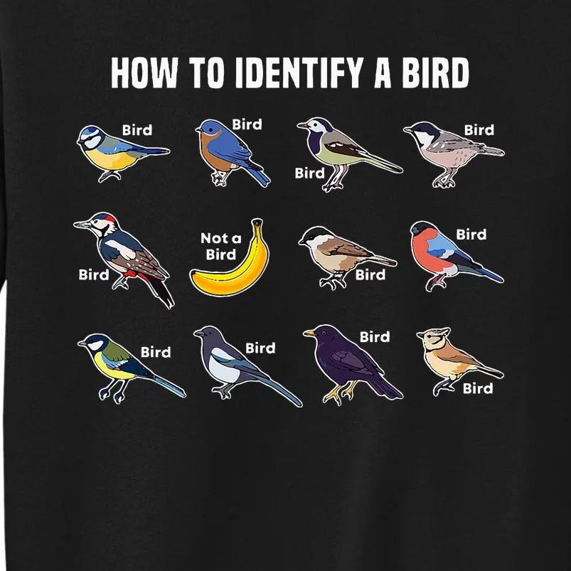 Bird Watcher How To Identify A Bird Unique Birder Tall Sweatshirt