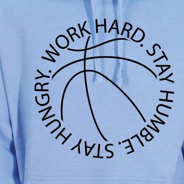 Basketball Work Hard Stay Humble And Hungry Hoops Logo Meaningful Gift Unisex Surf Hoodie