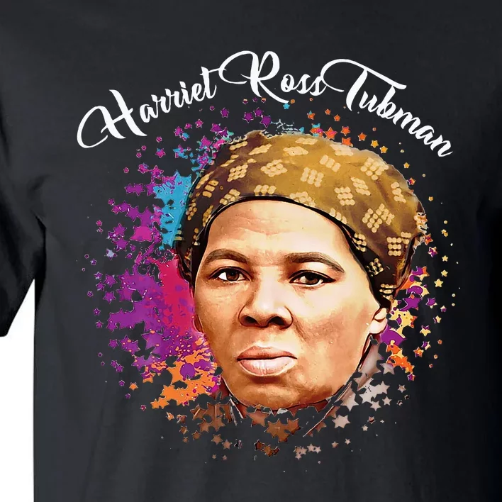 Black Women History Month Harriet Ross Tubman Tall T-Shirt