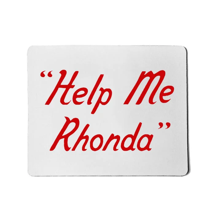 Brian Wilson Help Me Rhonda Mousepad