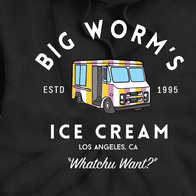 Big Worm&39;S Ice Cream &Quot;Whatchu Want&Quot; Los Angeles Ca Tie Dye Hoodie