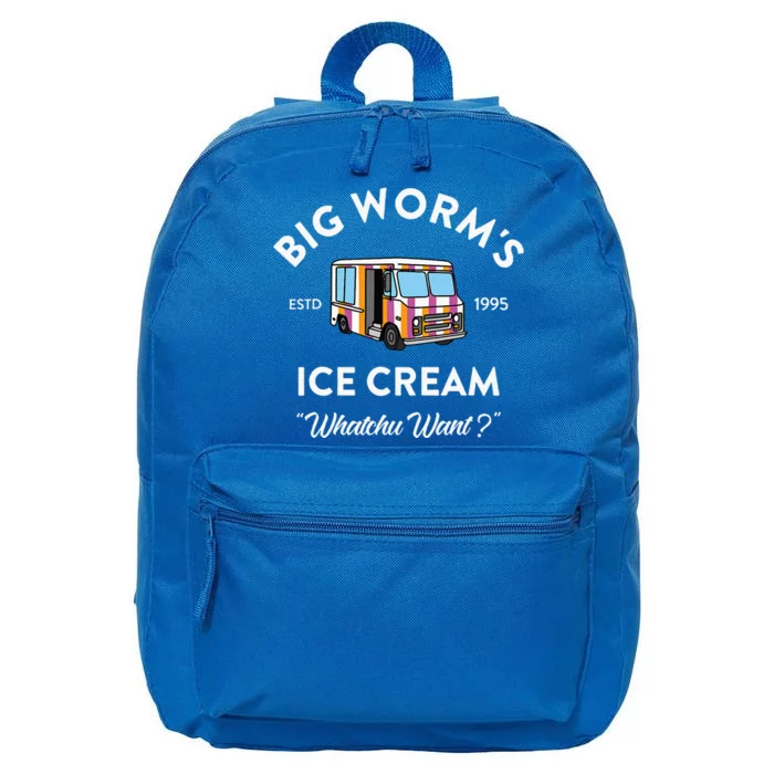 Big WormS Ice Cream Whatchu Want Funny 16 in Basic Backpack