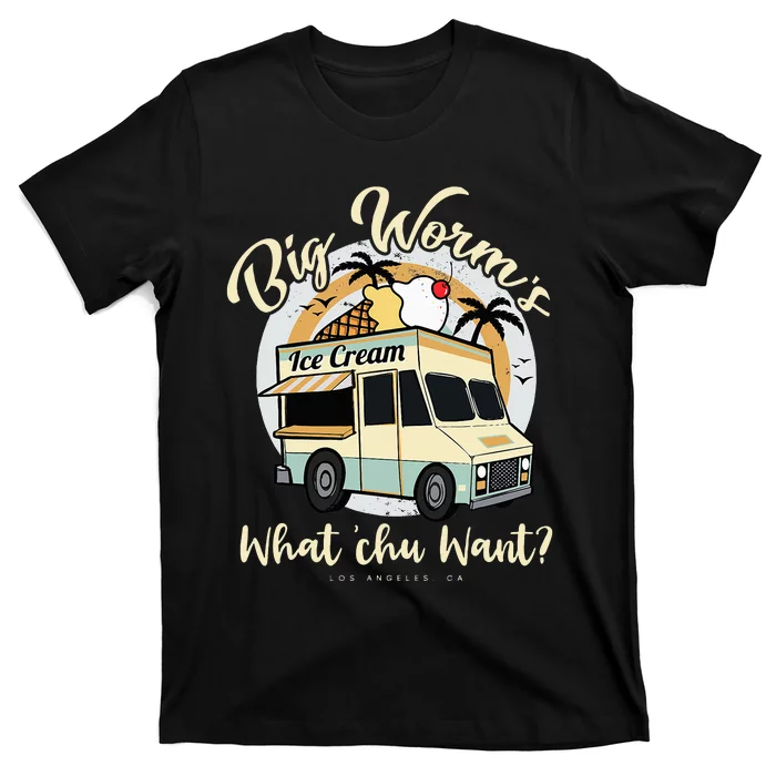 Big Worm's Ice Cream What Chu Want Hello Summer Sea & Beach T-Shirt