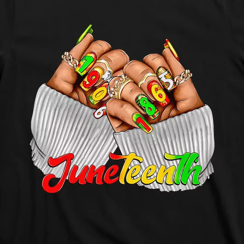 Black Woman Juneteenth Nails Juneteenth Afro Woman Hands T-Shirt