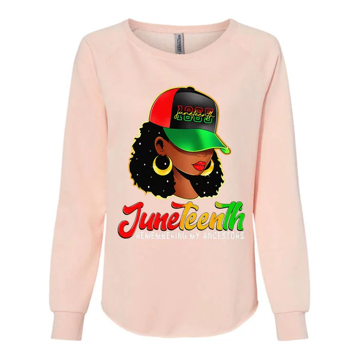 Black Women Juneteenth T Remembering My Ancestors Womens California Wash Sweatshirt