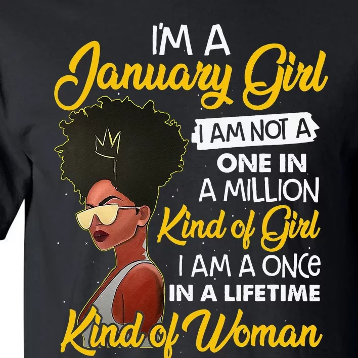 Black Wo January Birthday Gifts I'm A January Queen Tall T-Shirt