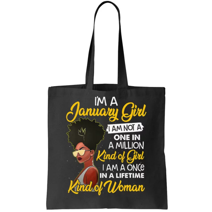 Black Wo January Birthday Gifts I'm A January Queen Tote Bag