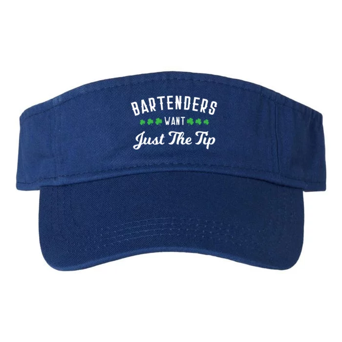 Bartenders Want Just The Tip Funny St Patrick's Day Gift Valucap Bio-Washed Visor