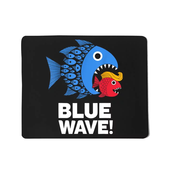 Blue Wave Kamala Funny Big Fish Eat Little Fish Trump Hair Mousepad