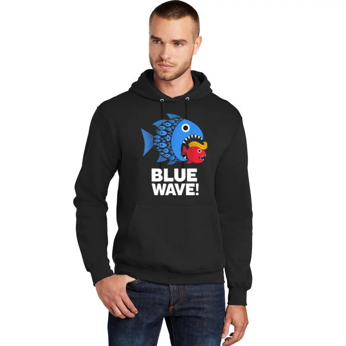 Blue Wave Kamala Funny Big Fish Eat Little Fish Trump Hair Tall Hoodie