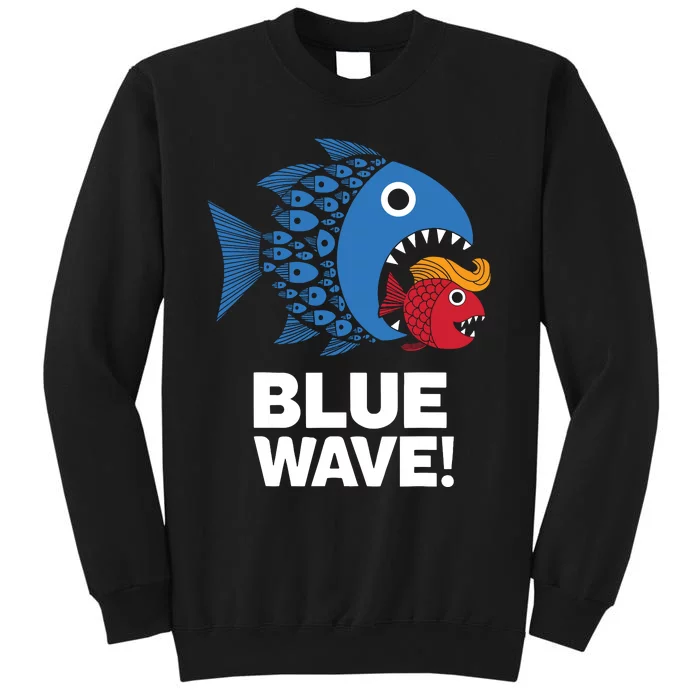 Blue Wave Kamala Funny Big Fish Eat Little Fish Trump Hair Sweatshirt