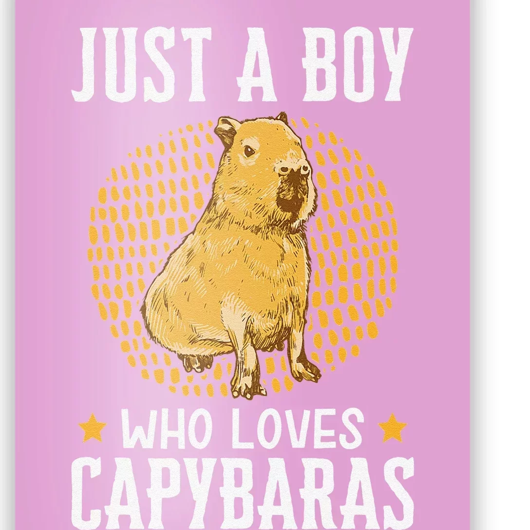 Boy who loves Capybaras South American Capybara Poster