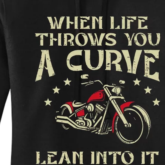 Biker When Life Throws You A Curve Motorcycle Women's Pullover Hoodie