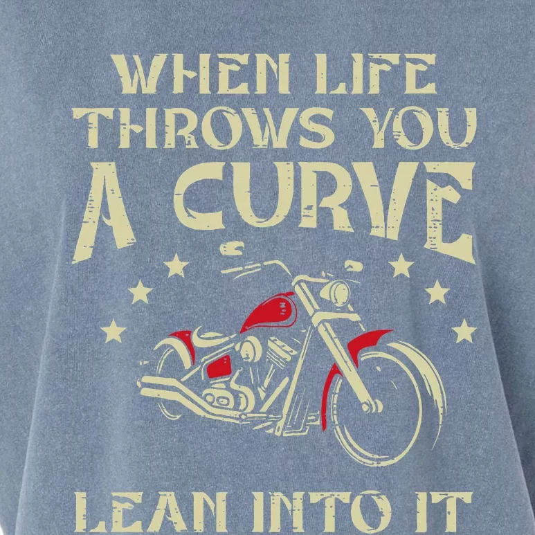 Biker When Life Throws You A Curve Motorcycle Garment-Dyed Women's Muscle Tee