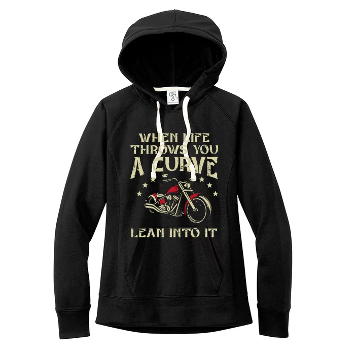 Biker When Life Throws You A Curve Motorcycle Women's Fleece Hoodie