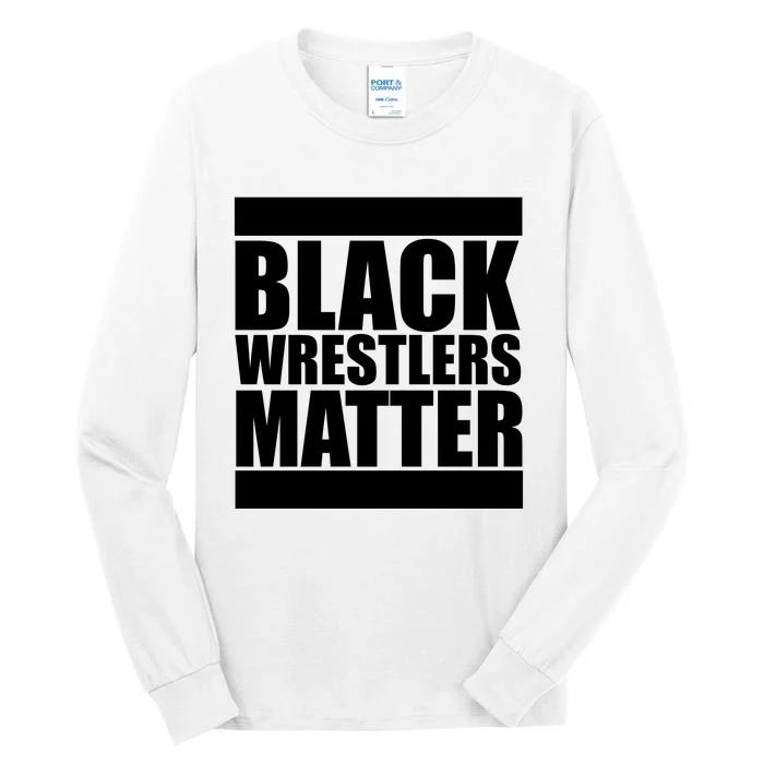 Black Wrestlers Matter Tall Long Sleeve T-Shirt