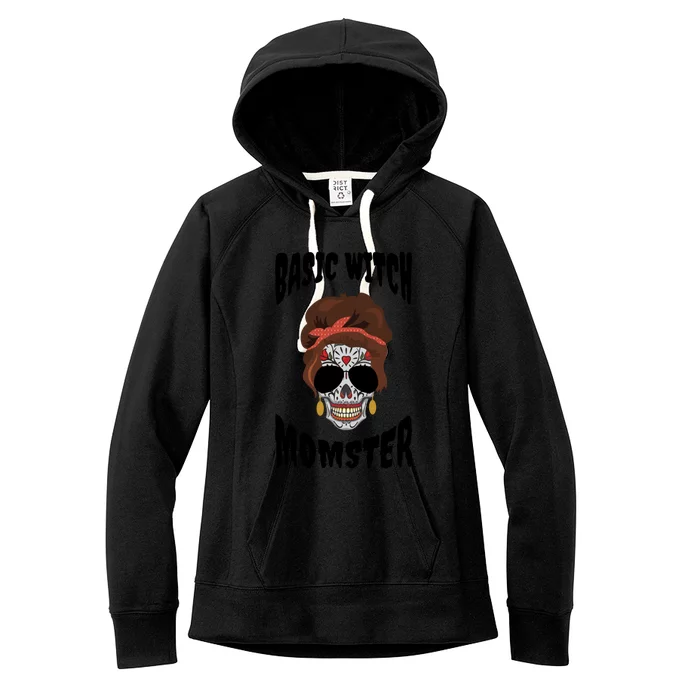 Basic Witch Momster Sugar Skull Brunette Mom Funny Mother Cool Gift Women's Fleece Hoodie