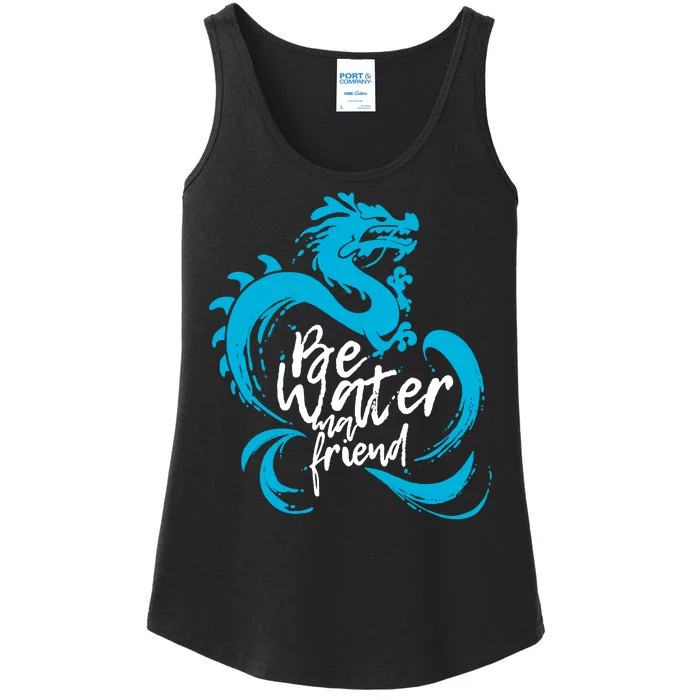 Be Water My Friend Water Dragon Ladies Essential Tank