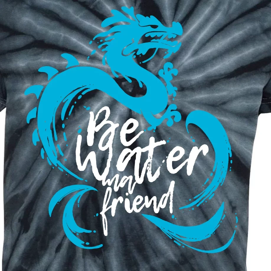 Be Water My Friend Water Dragon Kids Tie-Dye T-Shirt