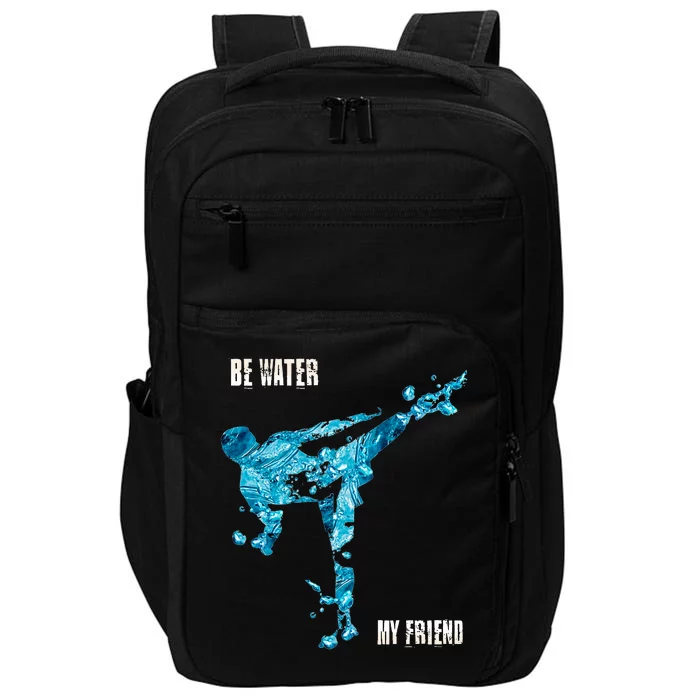 Be Water My Friend Ripple Quote Impact Tech Backpack