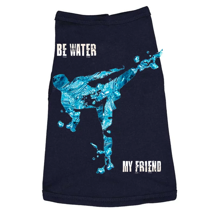 Be Water My Friend Ripple Quote Doggie Tank