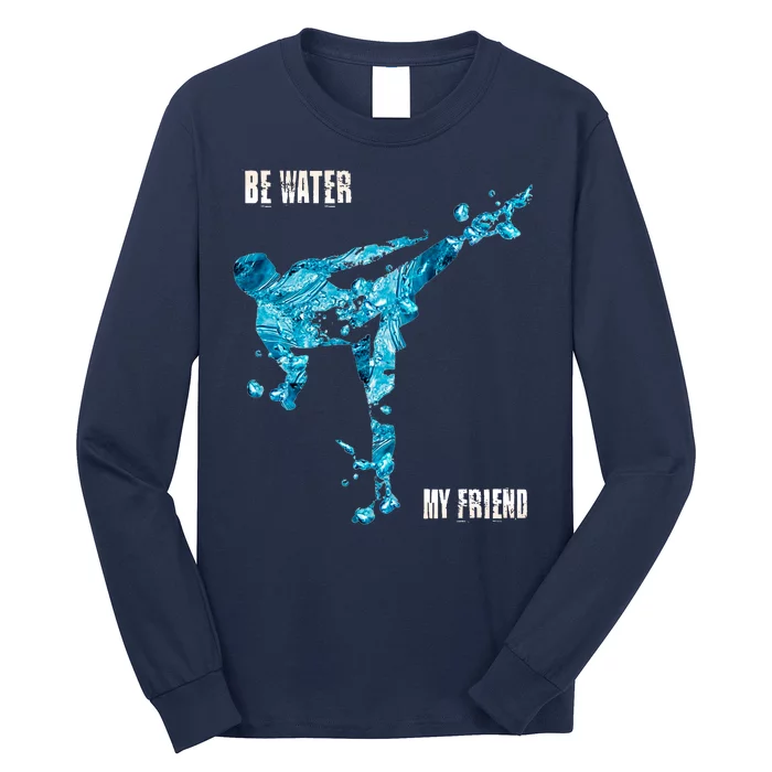 Be Water My Friend Ripple Quote Long Sleeve Shirt