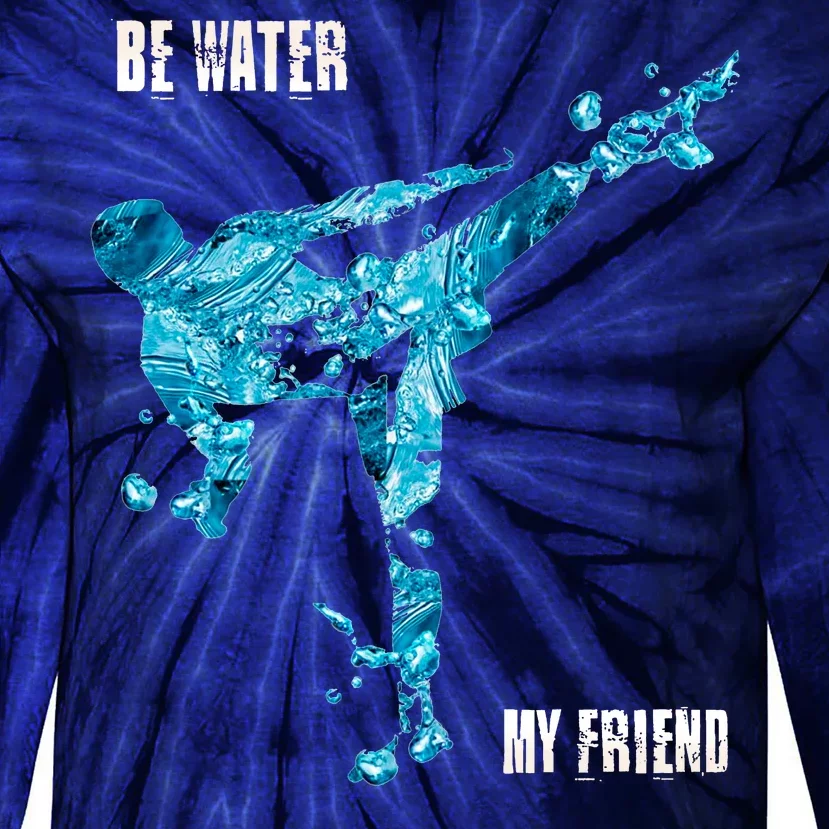 Be Water My Friend Ripple Quote Tie-Dye Long Sleeve Shirt