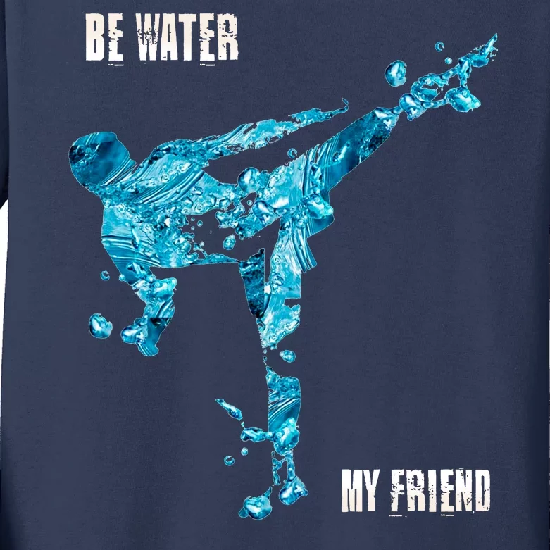 Be Water My Friend Ripple Quote Kids Long Sleeve Shirt