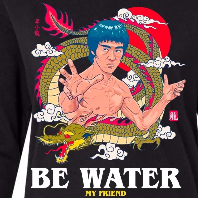 Be Water My Friend Womens Cotton Relaxed Long Sleeve T-Shirt