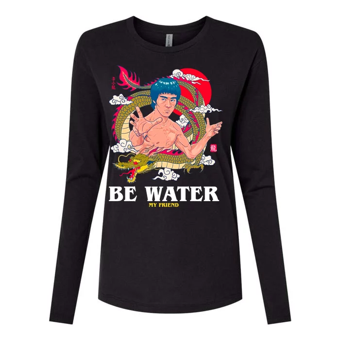 Be Water My Friend Womens Cotton Relaxed Long Sleeve T-Shirt