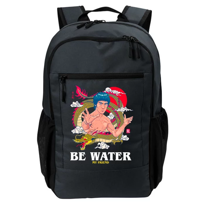 Be Water My Friend Daily Commute Backpack