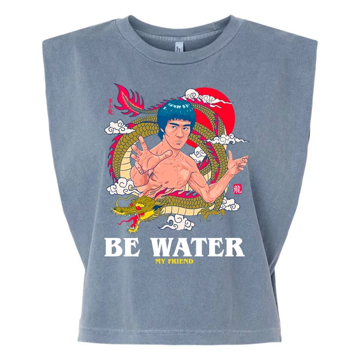 Be Water My Friend Garment-Dyed Women's Muscle Tee