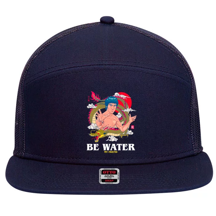 Be Water My Friend 7 Panel Mesh Trucker Snapback Hat