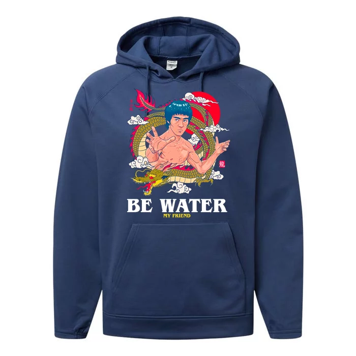 Be Water My Friend Performance Fleece Hoodie