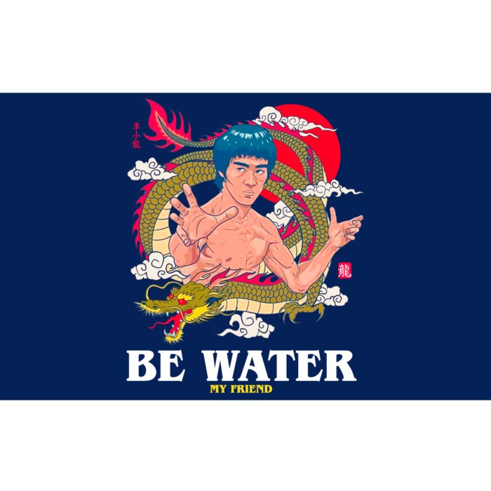 Be Water My Friend Bumper Sticker